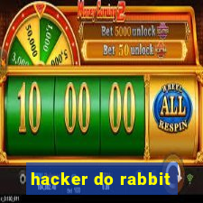 hacker do rabbit